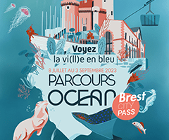 Vom 08/07 bis zum 03/09 : 1 city pass, 5 symbolträchtige Orte in Brest