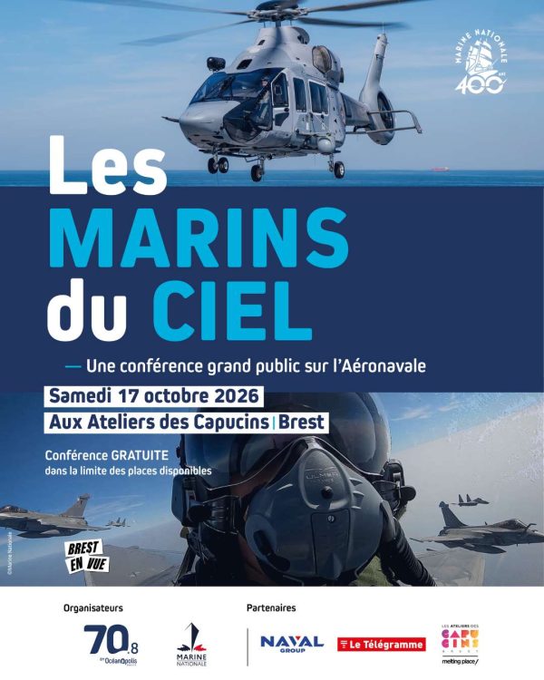 Affiche de la conférence les Marins du Ciel au musée pour l'Océan, 70.8, Octobre 2026 ©MarineNationale / Océanopolis